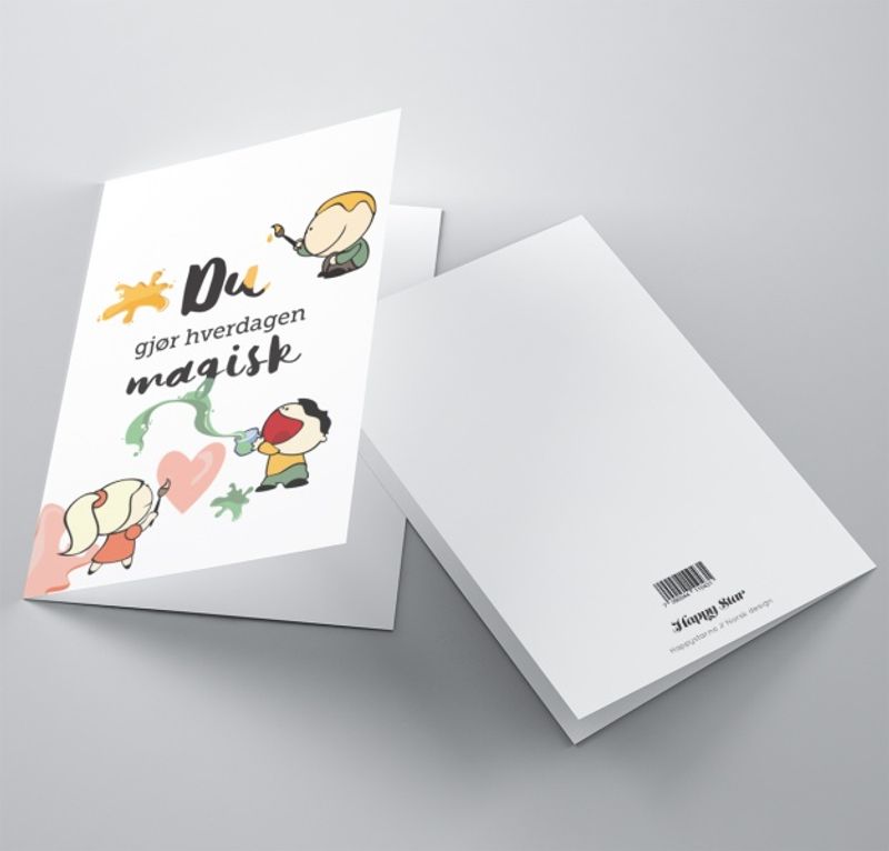 Du gjør hverdagen magisk